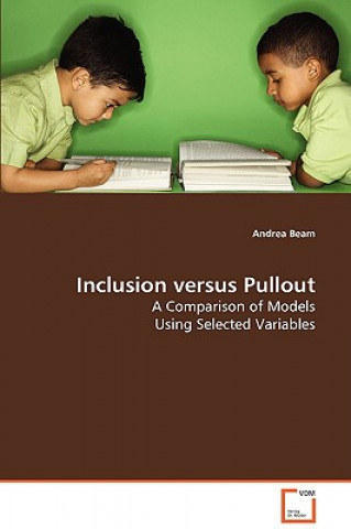 Inclusion versus Pullout