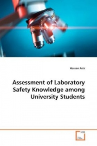 Assessment of Laboratory Safety Knowledge among University Students