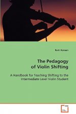 Pedagogy of Violin Shifting