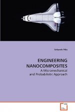 Engineering Nanocomposites