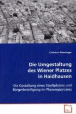Die Umgestaltung des Wiener Platzes in Haidhausen