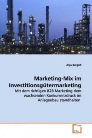 Marketing-Mix im Investitionsgütermarketing