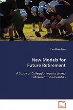 New Models for Future Retirement