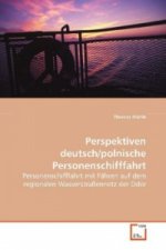 Perspektiven deutsch/polnische Personenschifffahrt