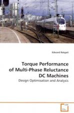 Torque Performance of Multi- Phase Reluctance DC  Machines