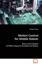 Motion Control for Mobile Robots