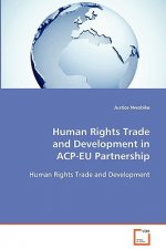 Human Rights Trade and Development in ACP-EU Partnership