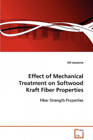 Effect of Mechanical Treatment on Softwood Kraft Fiber Properties