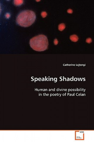 Speaking Shadows
