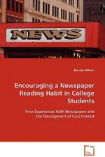 Encouraging a Newspaper Reading Habit in College Students
