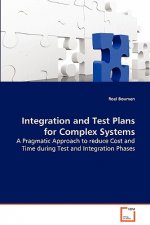 Integration and Test Plans for Complex Systems