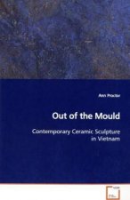 Out of the Mould
