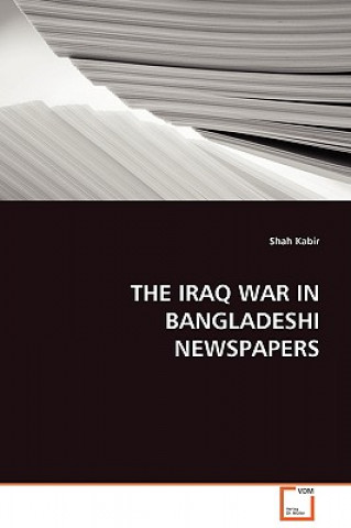 Iraq War in Bangladeshi Newspapers