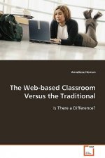 Web-based Classroom Versus the Traditional