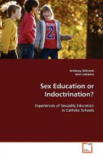 Sex Education or Indoctrination?