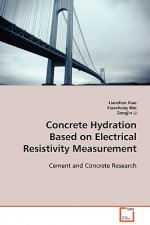 Concrete Hydration Based on Electrical Resistivity Measurement