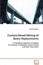 Content-Based Mining of Query Replacements