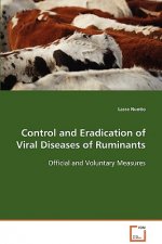 Control and Eradication of Viral Diseases of Ruminants