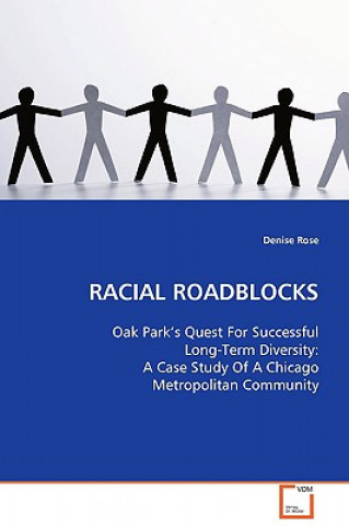 Racial Roadblocks