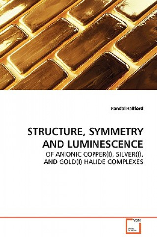 Structure, Symmetry and Luminescence