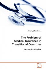Problem of Medical Insurance in Transitional Countries