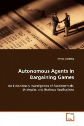 Autonomous Agents in Bargaining Games