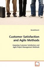 Customer Satisfaction and Agile Methods