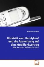 Rücktritt vom Handykauf und die Auswirkung auf den Mobilfunkvertrag