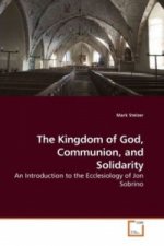 The Kingdom of God, Communion, and Solidarity