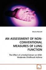 Assessment of Non-Conventional Measures of Lung Function