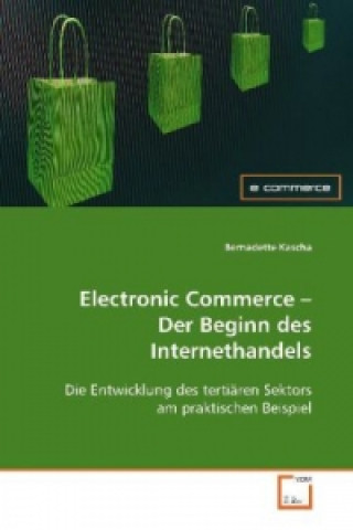 Electronic Commerce - Der Beginn des Internethandels