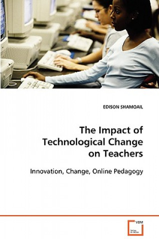 Impact of Technological Change on Teachers