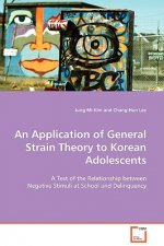 Application of General Strain Theory to Korean Adolescents