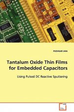 Tantalum Oxide Thin Films for Embedded Capacitors