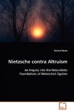Nietzsche contra Altruism