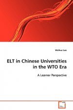 ELT in Chinese Universities in the WTO Era