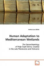Human Adaptation to Mediterranean Wetlands