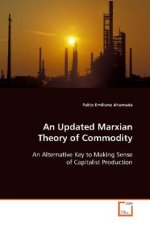 An Updated Marxian Theory of Commodity