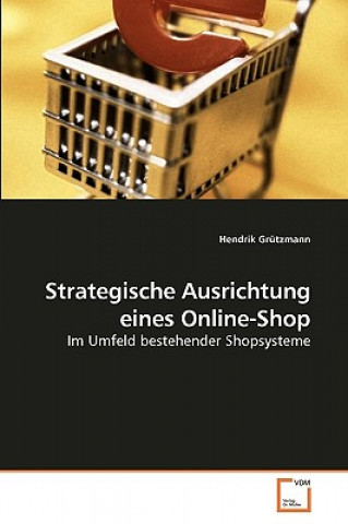 Strategische Ausrichtung eines Online-Shop