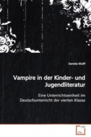 Vampire in der Kinder- und Jugendliteratur