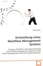 Entwicklung eines Workflow Management Systems