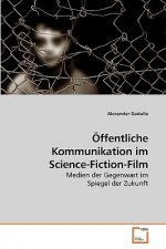OEffentliche Kommunikation im Science-Fiction-Film
