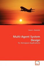 Multi-Agent System Design