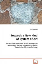 Towards a New Kind of System of Art