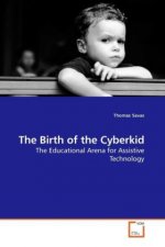 The Birth of the Cyberkid