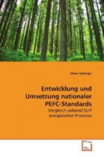 Entwicklung und Umsetzung nationaler PEFC-Standards