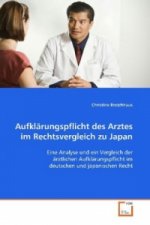 Aufklärungspflicht des Arztes im Rechtsvergleich zu Japan