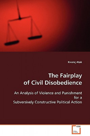 Fairplay of Civil Disobedience