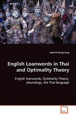 English Loanwords in Thai and Optimality Theory