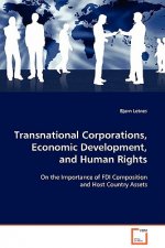 Transnational Corporations, Economic Development, and Human Rights